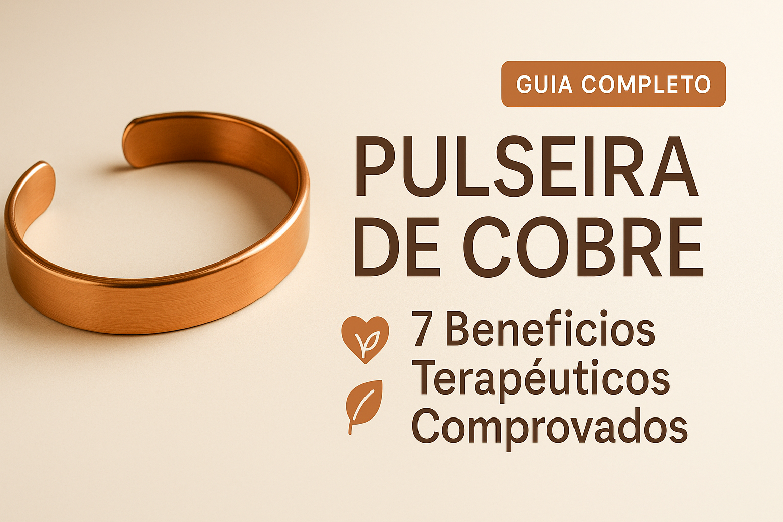 Pulseira de cobre puro com guia completo sobre 7 benefícios terapêuticos comprovados pela ciência