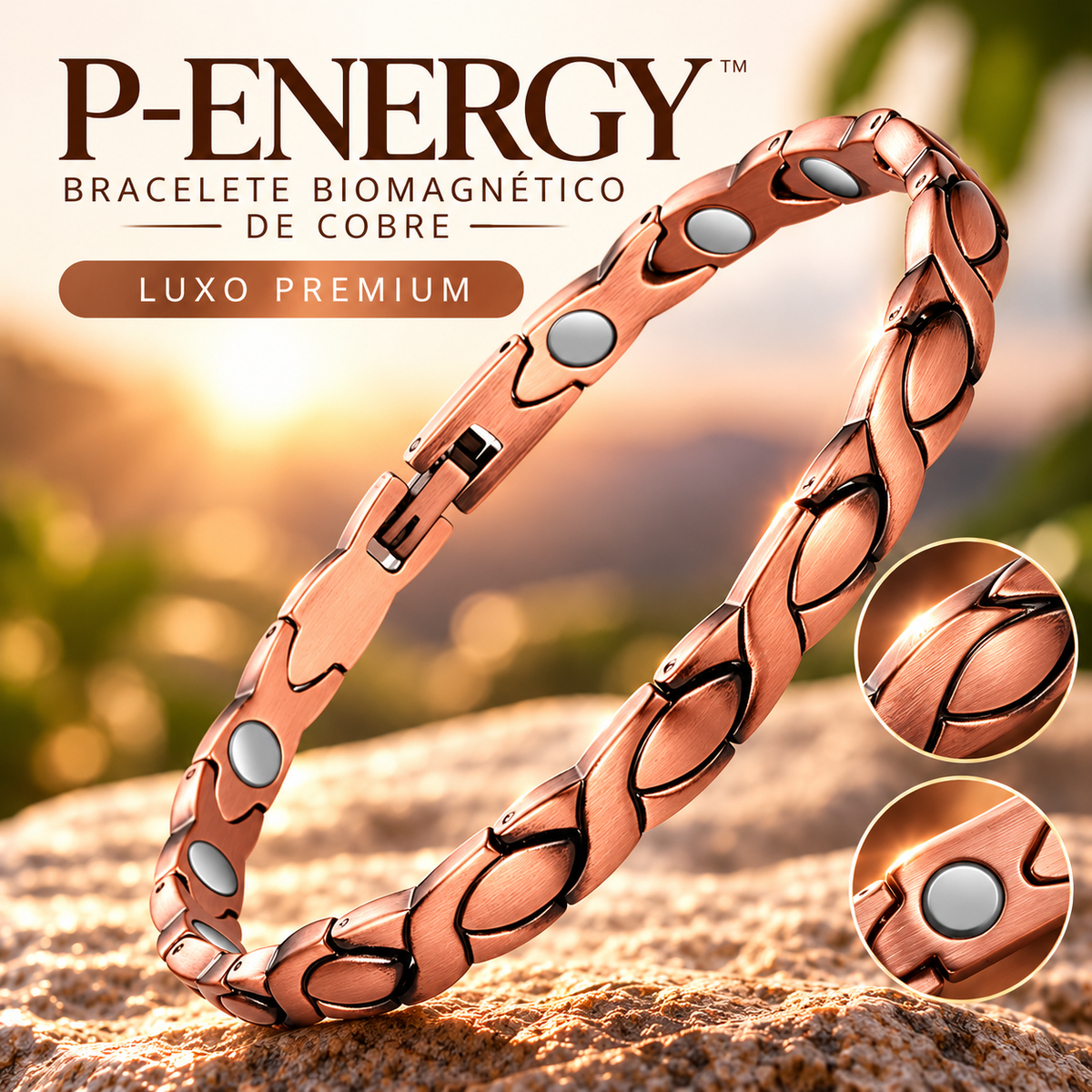 P-Energy - Bracelete Biomagnético de Cobre | Energia Vital e Beleza Natural