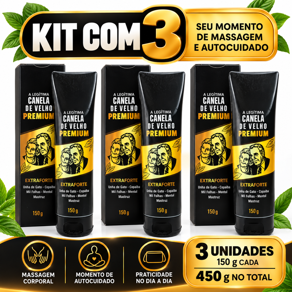 Kit com 3 unidades de pomada massageadora Canela de Velho Premium de 150 g cada, em embalagens pretas e douradas.